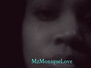 MzMoniqueLove