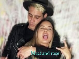 Mact_and_rose