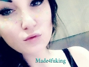 Made4fuking