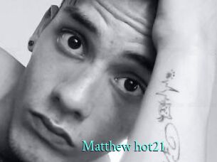 Matthew_hot21