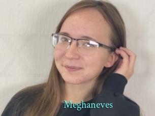 Meghaneves