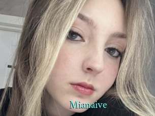 Mianaive