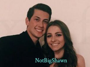 NotBigShawn