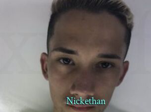 Nickethan