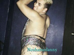 Noshamedanny