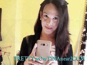 PRETTYwOwTINAnear2CUM