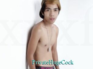 PrivateHugeCock