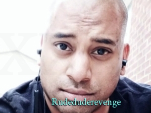 Rudeduderevenge