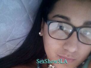 SexShow5LA xxx Fantasy Land