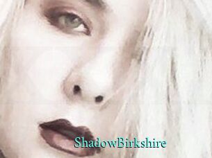 ShadowBirkshire