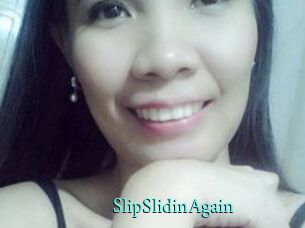 SlipSlidinAgain