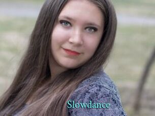 Slowdance