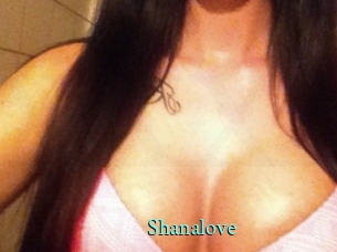 Shanalove