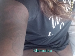 Shemaika