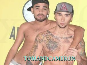 TOMANDCAMERON