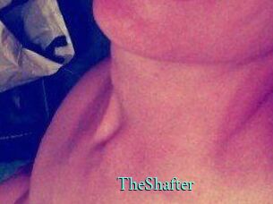 TheShafter