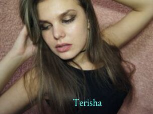 Terisha