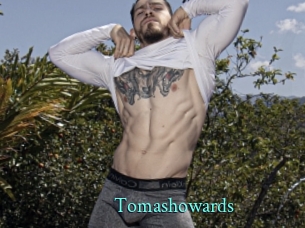 Tomashowards