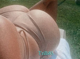 Trilli85