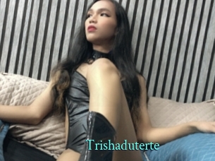 Trishaduterte