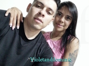 Violetanddominic