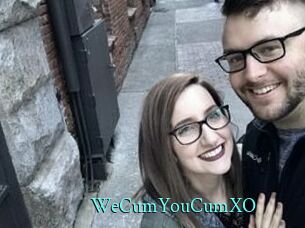 WeCumYouCumXO