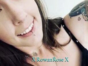 X_RowanRose_X